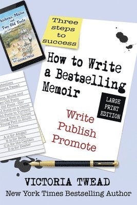 Victoria Twead - How to Write a Bestselling Memoir - LARGE PRINT, Häftad