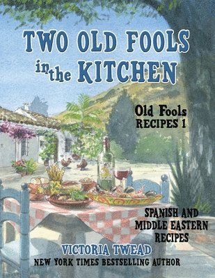 Victoria Twead - Two Old Fools in the Kitchen, Häftad