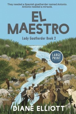 Diane Elliott - El Maestro - Large Print Edition, Häftad