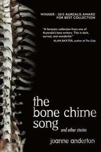bokomslag Bone Chime Song and Other Stories