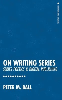 Peter M Ball - On Writing Series, Häftad