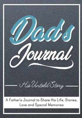 bokomslag Dad's Journal - His Untold Story