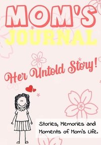 bokomslag Mom's Journal - Her Untold Story