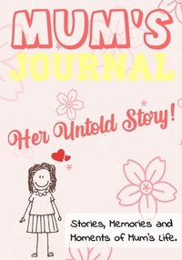 bokomslag Mum's Journal - Her Untold Story