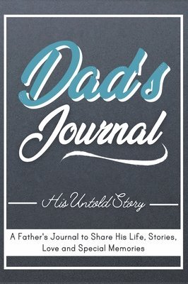 bokomslag Dad's Journal - His Untold Story
