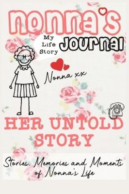 Nonna's Journal - Her Untold Story 1