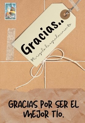bokomslag Gracias por ser el mejor tío