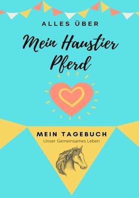 bokomslag Über mein Haustier - Pferd