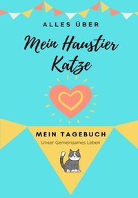 bokomslag Über Meine Haustierkatze