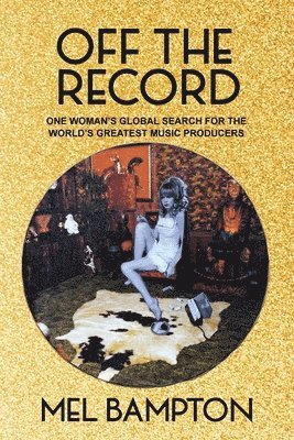 Mel Bampton - Off The Record, Häftad