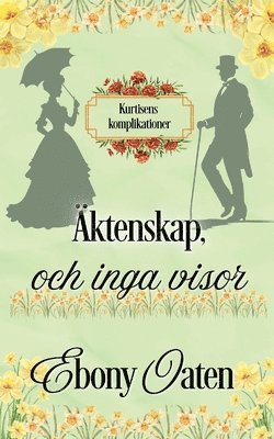 Äktenskap och inga visor