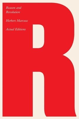 Herbert Marcuse - Reason and Revolution, Häftad