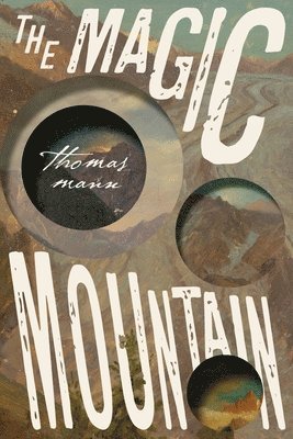 Thomas Mann - Magic Mountain, Häftad
