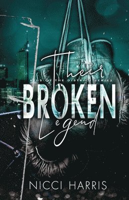 Their Broken Legend 1