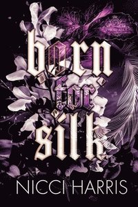 bokomslag Born for Silk