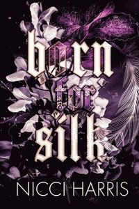 bokomslag Born For Silk