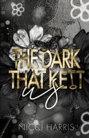 Nicci Harris - Dark That Kept Us, Häftad