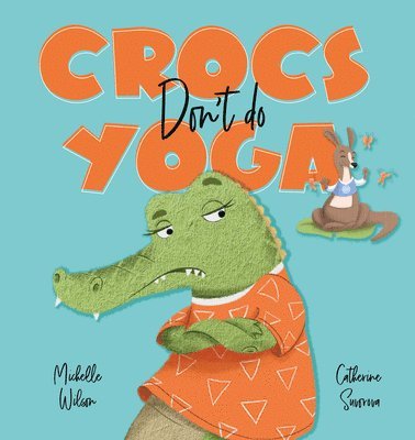 Crocs don't do Yoga 1