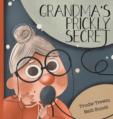 Grandma's Prickly Secret 1