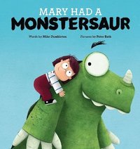 bokomslag Mary Had a Monstersaur