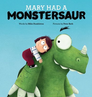 Mary Had a Monstersaur 1