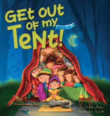 bokomslag Get Out of My Tent