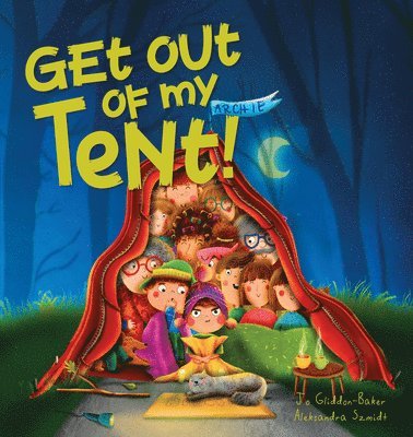 Get out of my Tent 1