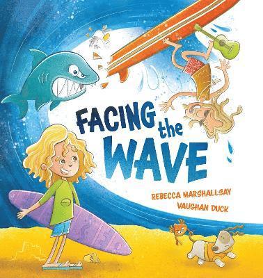 Rebecca Marshallsay - Facing the Wave, Inbunden