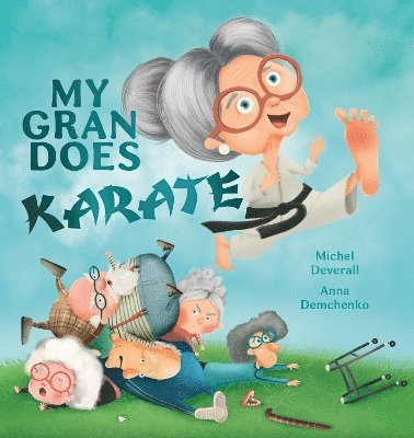 My Gran Does Karate 1