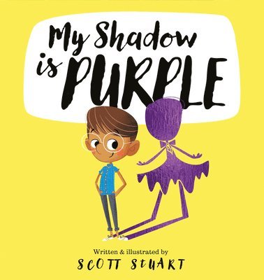 Scott Stuart - My Shadow is Purple, Häftad