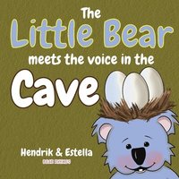 bokomslag Bear Rhymes - The Little Bear meets the voice in the cave