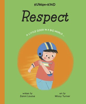 Human Kind: Respect 1