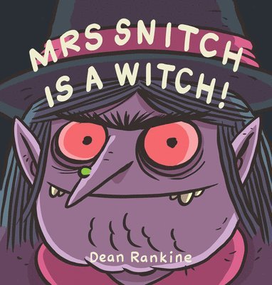 bokomslag Mrs Snitch is a Witch