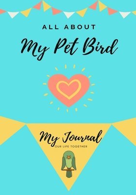 All About My Pet - Bird 1