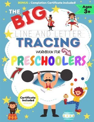 The BIG Line and Letter Tracing Workbook For Preschoolers 1