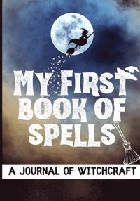 bokomslag My First Book of Spells