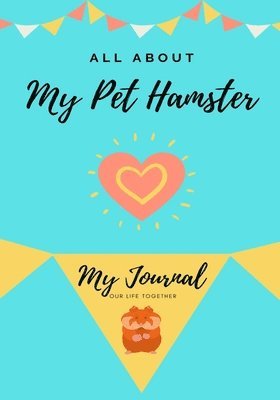 All About My Pet Hamster 1