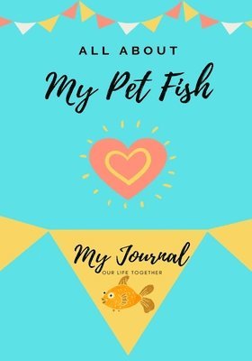 All About My Pet Fish 1