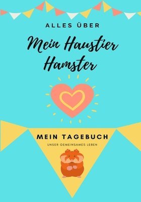 Alles Uber Mein Haustier Hamster 1