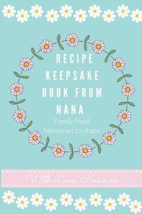 bokomslag Recipe Keepsake Book From Nana