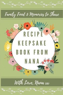 bokomslag Recipe Keepsake Book from Nana