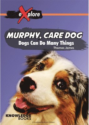bokomslag Murphy, Care Dog