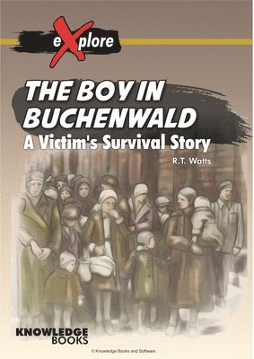 bokomslag The Boy in Buchenwald: A Victim's Survival Story