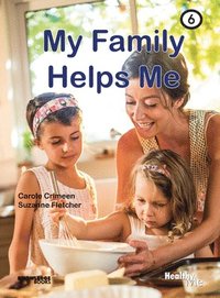 bokomslag My Family Helps Me: Book 6