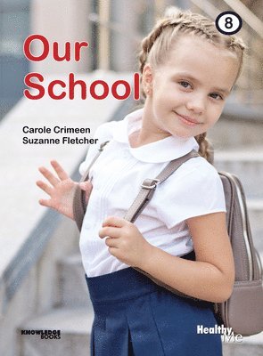 Our School: Book 8 1