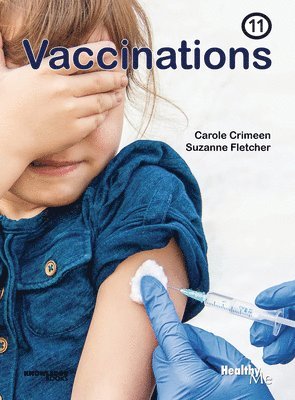 Carole Crimeen, Suzanne Fletcher - Vaccinations: Book 11, Häftad