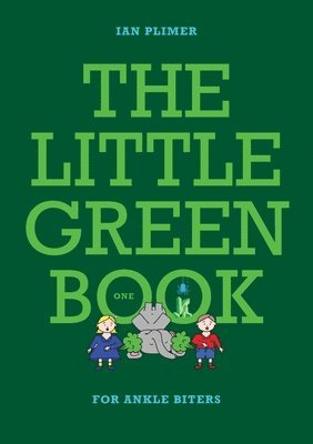 THE LITTLE GREEN BOOK - For Ankle Biters 1