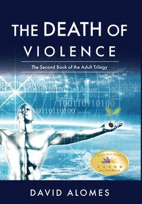 bokomslag The Death of Violence
