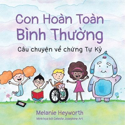 Melanie Heyworth - Con Hoàn Toàn Ổn, Häftad