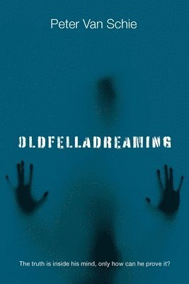 Oldfelladreaming 1